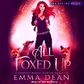 Cover-Bild zum Titel 'All Foxed Up Lib/E' von 'Emma Dean'