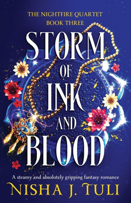 Storm of Ink and Blood - Nisha J Tuli