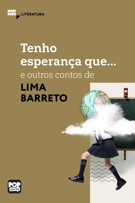 Tenho esperança que... e outras crônicas de Lima Barreto - Lima Barreto