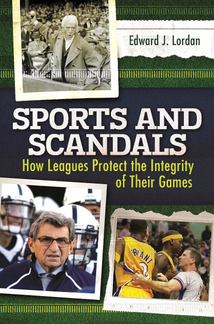 Sports and Scandals - Edward J. Lordan