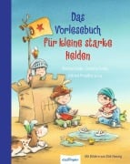 Cover-Bild zum Titel 'Das Vorlesebuch für kleine starke Helden' von 'Otfried Preußler, Annie M. G. Schmidt, Maja von Vogel, Petra Wiese, Max Kruse'