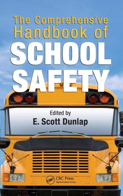 The Comprehensive Handbook of School Safety - 