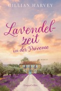 Cover-Bild zum Titel 'Lavendelzeit in der Provence' von 'Gillian Harvey'