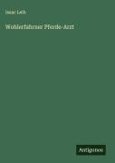 Wohlerfahrner Pferde-Arzt - Isaac Leib