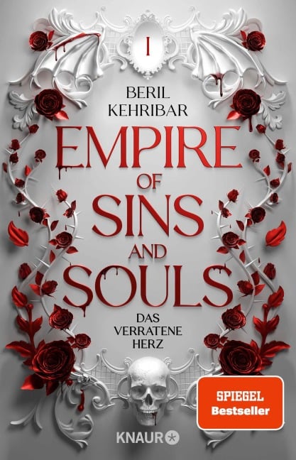 Empire of Sins and Souls 1 - Das verratene Herz - Beril Kehribar