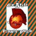 Planet Punk - Die Ärzte
