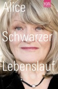 Cover-Bild zum Titel 'Lebenslauf' von 'Alice Schwarzer'