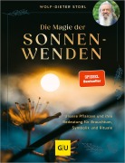 Cover-Bild zum Titel 'Die Magie der Sonnenwenden' von 'Wolf-Dieter Storl'