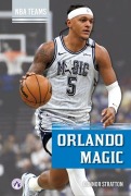 Cover-Bild zum Titel 'Orlando Magic' von 'Connor Stratton'
