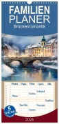 Familienplaner 2026 - Brückenromantik mit 5 Spalten (Wandkalender, 21 x 45 cm) CALVENDO - Sabine Löwer