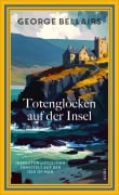 Cover-Bild zum Titel 'Totenglocken auf der Insel' von 'George Bellairs'