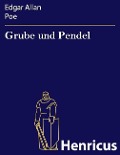 Cover-Bild zum Titel 'Grube und Pendel' von 'Edgar Allan Poe'