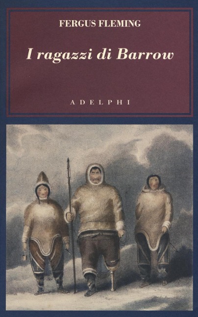 I ragazzi di Barrow - Fergus Fleming