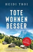 Cover-Bild zum Titel 'Tote wohnen besser' von 'Heidi Troi'