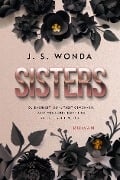 Cover-Bild zum Titel 'SISTERS' von 'J. S. Wonda'