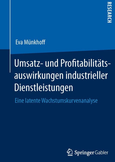 Umsatz- und Profitabilitätsauswirkungen industrieller Dienstleistungen - Eva Münkhoff