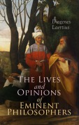 Cover-Bild zum Titel 'The Lives and Opinions of Eminent Philosophers' von 'Diogenes Laertius'