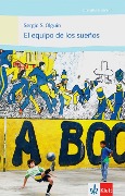 Cover-Bild zum Titel 'El equipo de los sueños' von 'Sergio S. Olguín'
