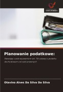 Cover-Bild zum Titel 'Planowanie podatkowe:' von 'Otavino Alves Da Silva Da Silva'