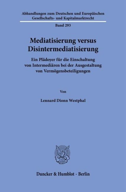 Mediatisierung versus Disintermediatisierung - Lennard Dionn Westphal