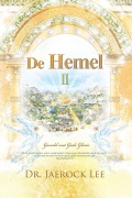 Cover-Bild zum Titel 'De Hemel 2' von 'Jaerock Lee'