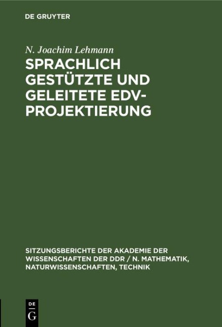 Sprachlich gestützte und geleitete EDV-Projektierung - N. Joachim Lehmann