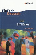 Cover-Bild zum Titel 'Effi Briest. EinFach Deutsch ...verstehen' von 'Theodor Fontane, Norbert Berger'