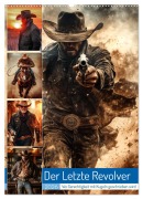 Der Letzte Revolver (Wandkalender 2026 DIN A2 hoch), CALVENDO Monatskalender - Steffen Gierok-Latniak