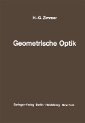 Cover-Bild zum Titel 'Geometrische Optik' von 'Hans-Georg Zimmer'