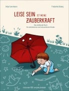 Cover-Bild zum Titel 'Leise sein ist meine Zauberkraft' von 'Antje Kunstmann'