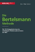 Cover-Bild zum Titel 'Die Bertelsmann Methode' von 'Jean-Marc Göttert'