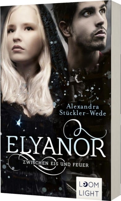 Elyanor 2: Zwischen Eis und Feuer - Alexandra Stückler-Wede