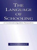 Cover-Bild zum Titel 'The Language of Schooling' von 'Mary J. Schleppegrell'