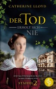 Cover-Bild zum Titel 'Der Tod erholt sich nie' von 'Catherine Lloyd, Robin Morgenstern'
