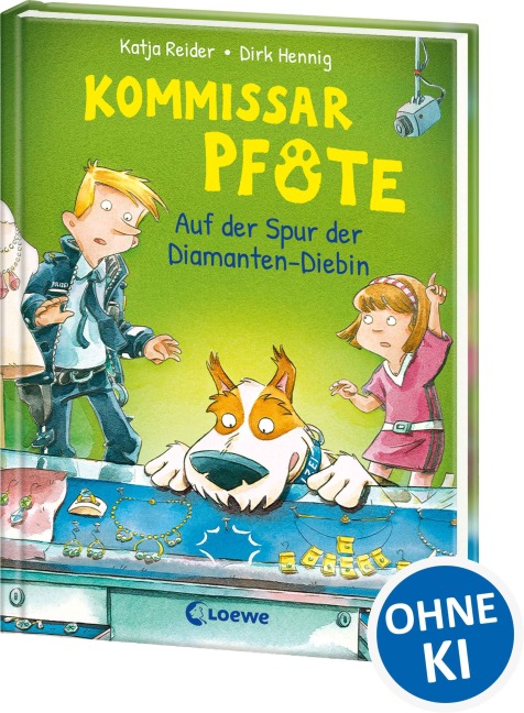 Kommissar Pfote (Band 2) - Auf der Spur der Diamanten-Diebin - Katja Reider