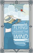 Cover-Bild zum Titel 'Flying Against the Wind' von 'G. D. K. Huffman'