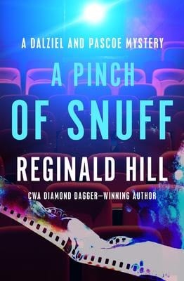 A Pinch of Snuff - Reginald Hill