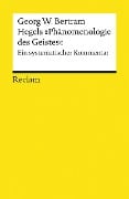 Hegels »Phänomenologie des Geistes« - Georg W. Bertram