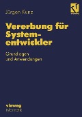 Vererbung für Systementwickler - Jürgen Kunz
