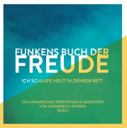 Cover-Bild zum Titel 'Funkens Buch der Freude' von 'Johannes H. Funken'