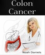 Cover-Bild zum Titel 'Colon Cancer' von 'Noah Daniels'