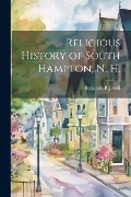 Religious History of South Hampton, N. H. - Benjamin R. Jewell