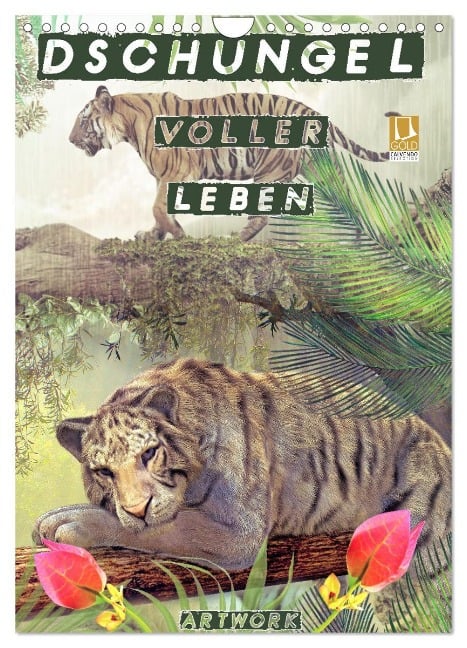 Dschungel voller Leben - Artwork (Wandkalender 2024 DIN A4 hoch), CALVENDO Monatskalender - Liselotte Brunner-Klaus