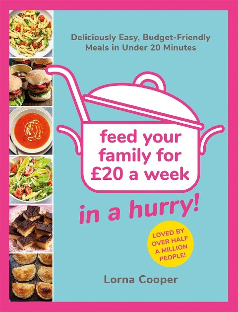 Feed Your Family For £20...In A Hurry! - Lorna Cooper