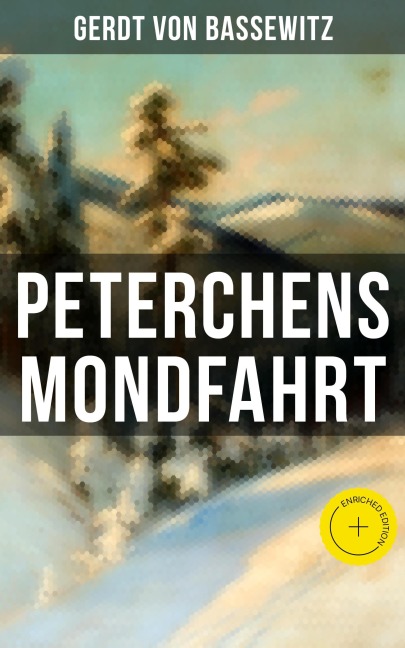 Peterchens Mondfahrt - Gerdt Von Bassewitz