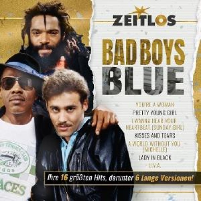 Zeitlos-Bad Boys Blue - Bad Boys Blue