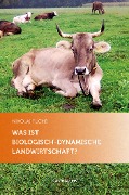 Cover-Bild zum Titel 'Was ist biologisch-dynamische Landwirtschaft?' von 'Nikolai Fuchs'