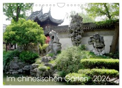 Cover-Bild zum Titel 'Im chinesischen Garten (Wandkalender 2026 DIN A4 quer), CALVENDO Monatskalender' von 'Sergej Schmidt'