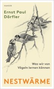Cover-Bild zum Titel 'Nestwärme' von 'Ernst Paul Dörfler'