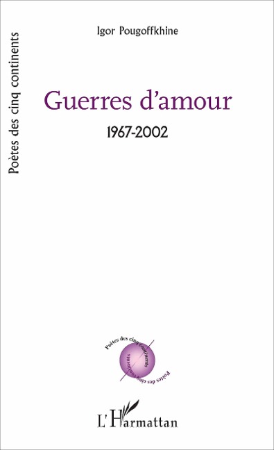 Guerres d'amour - Pougoffkhine
